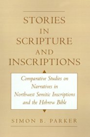 Stories in Scripture and Inscriptions