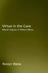 Virtue in the Cave