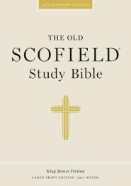 KJV Old Scofield Study Bible: Hardback, Large Print