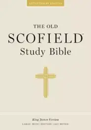 KJV Old Scofield Study Bible: Hardback, Large Print