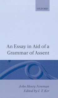 Essay In Aid Of A Grammar Of Assent