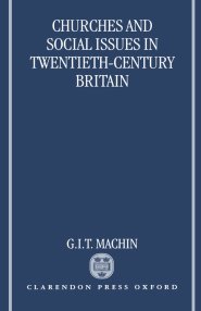 Churches and Social Issues in Twentieth-century Britain