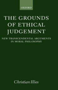 The Grounds of Ethical Judgement