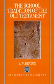 School Tradition Of The Old Testament