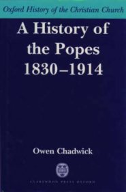 History Of The Popes 1830-1914