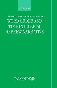 Word Order and Time in Biblical Hebrew Narrative