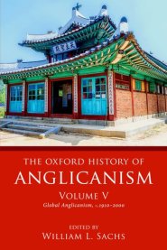 Oxford History Of Anglicanism, Volume V