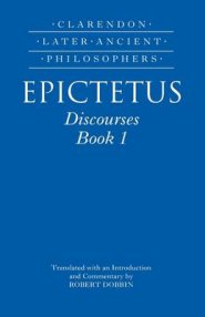 Epictetus: Discourses, Book 1