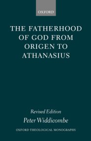 The Fatherhood of God from Origen to Athanasius