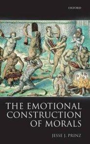 The Emotional Construction of Morals