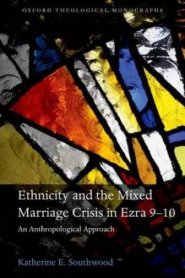 Ethnicity and the Mixed Marriage Crisis in Ezra 9-10