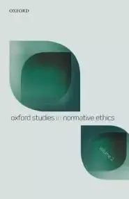 Oxford Studies in Normative Ethics