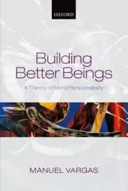 Building Better Beings