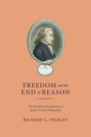 Freedom and the End of Reason