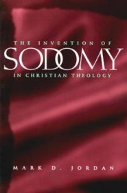 The Invention of Sodomy in Christian Theology