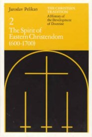 Christian Tradition: A History Of The Development Of Doctrine, Volume 2