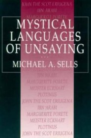 Mystical Languages Of Unsaying