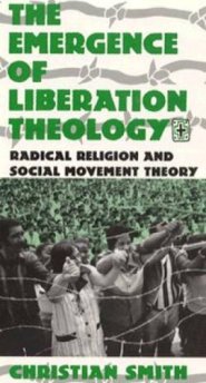 The Emergence of Liberation Theology