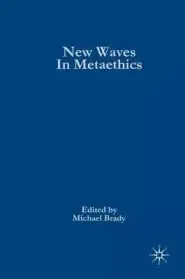 New Waves in Metaethics