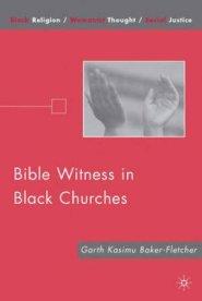 Bible Witness in Black Churches