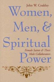 Women, Men, And Spiritual Power