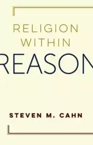 Religion Within Reason