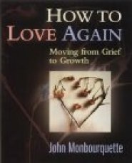 How to Love Again