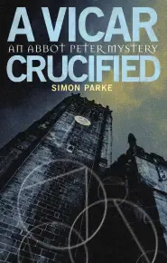 Vicar, Crucified, A