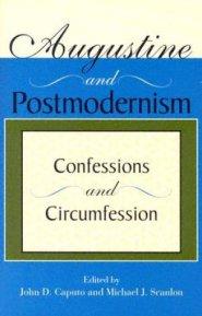 Augustine and Postmodernism