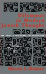 Dilemmas In Modern Jewish Thought