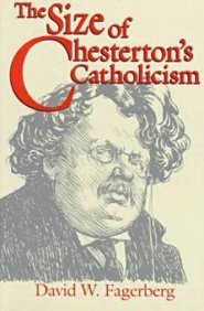 The Size of Chesterton's Catholicism