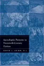 Apocalyptic Patterns in Twentieth-Century Fiction