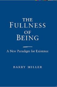 The Fullness of Being