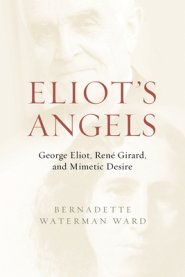 Eliot's Angels: George Eliot, Ren