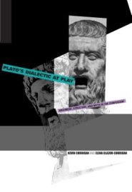 Plato's Dialectic at Play: Argument, Structure, and Myth in the Symposium