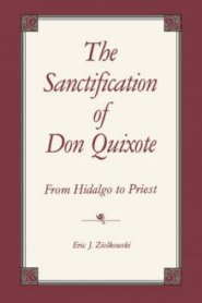 The Sanctification of Don Quixote