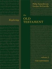 Exploring the Old Testament: History v. 2