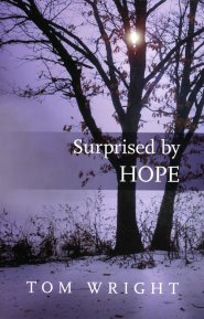 Surprised by Hope