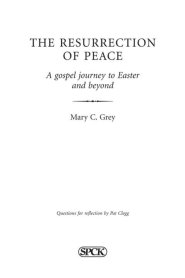 The Resurrection of Peace