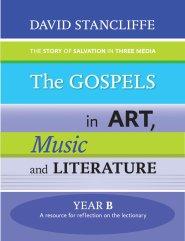 Gospels in Art, Music and Literature Year B