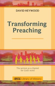 Transforming Preaching