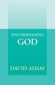 Encompassing God