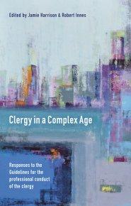 Clergy in a Complex Age