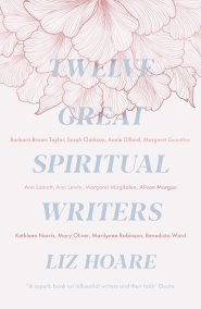 Twelve Great Spiritual Writers