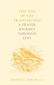 The Way Of The Franciscans