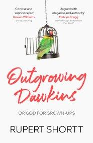 Outgrowing Dawkins