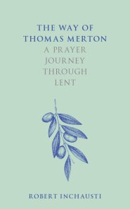 Way of Thomas Merton