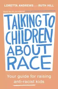 Talking to Children About Race