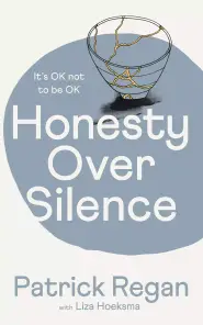 Honesty Over Silence