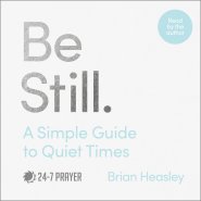 Be Still